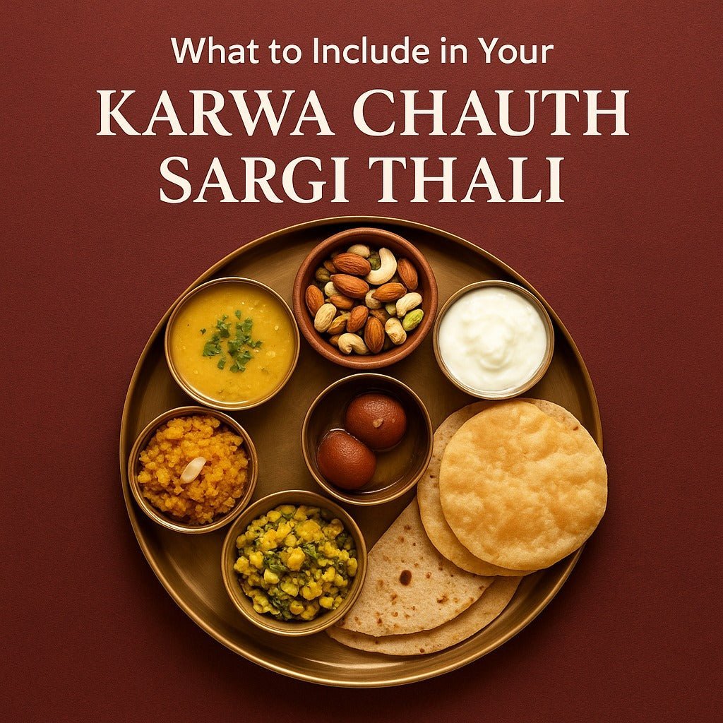 What to Include in Your Karwa Chauth Sargi Thali – Sweet Karam Coffee
