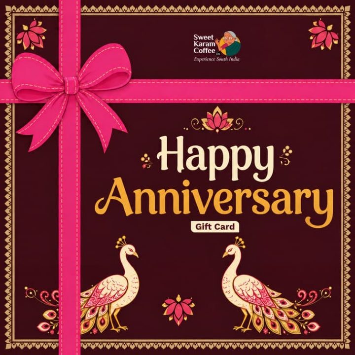 Happy Anniversary E-Gift Card 💕 - Sweet Karam Coffee